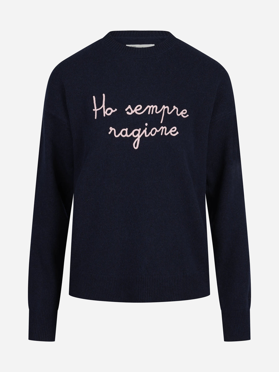 Maglia Tessa con scritta Ho sempre ragione blu - vista frontale